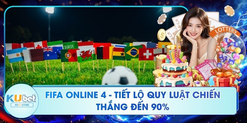 FIFA Online 4 - Tiết Lộ Quy Luật Chiến Thắng Đến 90% FIFA Online 4 - Tiết Lộ Quy Luật Chiến Thắng Đến 90%