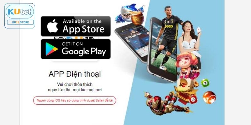 Ku11 Store Quy trình tải app Ku11 tiện lợi cho người mới